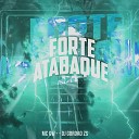 Mc Gw Dj Gord o Zs - Forte Atabaque