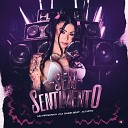 Mc Pipokinha DJ Game Beat Dj Mito feat Love… - Sem Sentimento