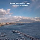 Vincenzo Marrazzo - Anema e core