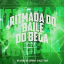 MC Naun MC Sapinha DJ Kleytinho - Ritmada do Baile do Bega