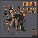 Pc Pat - No Place for Nice Guys