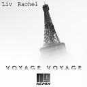 N G NATIVE GUEST - Liv Rachel Voyage Voyage NG Remix