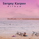 Sergey Karpov - Airbow инструментал