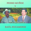 Pedro Mu oz Ra l Nucamendi - A Ellos