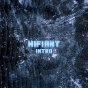 NIFIANT - Intro инструментал