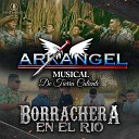 Arkangel Musical de Tierra Caliente - Apenas Te Fuiste Ayer