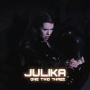 Julika - One Two Three