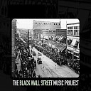 Robert Daniels Fred Frierson feat Malachi - For Black Wall Street