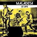 Maladeta - Mon ami Live