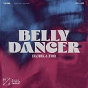 Imanbek - BELLY DANCER DC Edit deluxe