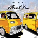 Dice Orente - About You