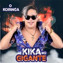 O koringa Pop Na Batida - Kika no Gigante