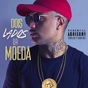 MC L o feat Dan Coyot - Deixa a Timidez de Lado