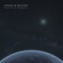 Voyage In Solitude - Ticket to the Otherworld Remix