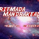 DJ VANE DA Z - RITMADA MANDRAKEADA 2
