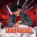 KADU ROCHA - Viola Esta Chorando Ac stico