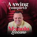 Manolo Lezcano - Me Ha Vuelto a Llamar