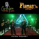 Flamazo Latino - La Coqueta En Vivo