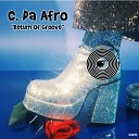 C Da Afro - Return Of Groove