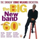 Ernie Wilkins - Everything s Coming Up Roses
