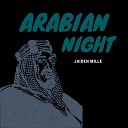 Jaiden Mille - Arabian Night