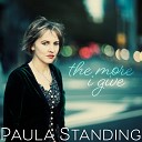 Paula Standing - My Heart Goes With You