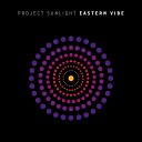 Sunlight Project - Eastern Vibe