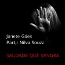 Janete G es feat Nilva Souza - Saudade Que Sangra