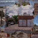 The Aimcriers - Harder Than You