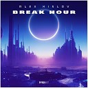 Alex Kislov - Break Hour