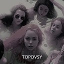 TOPOVSKY feat sqqqizzzz - ТАНЦУЙ prod by Insomny