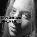 mePolly - Writing On The Wall cover