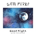 Sam Pedro - Good Night Guitar Instrumental