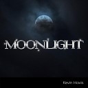 Kevin Havis - Moonlight