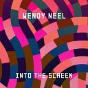 Wendy Neel - I Dont Care Original Mix