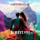 ASPARAGUSproject - Always You Extended Version