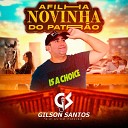 Gilson Santos do piZro - A Filha Novinha do Patrao
