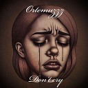 Ortemuzzz - Don t cry