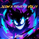 K1RO - Ice Slowed X Reverb Version
