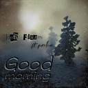 der Flaum feat priliw - Good Morning