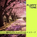 Fluffy Tone - Gentle Sun Rays Through Leaves