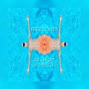 FREEZONES - Be Alright 2021 ft MESCH