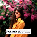 Stogram Kamensky feat Katya Olszewska - Your Fantasy