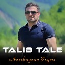 SIRAC PRODUCTION 055 574 04 32 - Talib Tale Azerbaycan Esger 2016