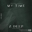 Z DEEP - My time