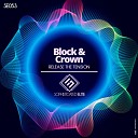 Block Crown - Rrelease the Tension Original Mix