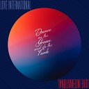 Love International - Dance On The Groove And Do The Funk Marco Fratty Marco Flash Remix…