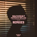 Patrick Milles - Backseat Naazuk Remix
