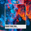 Faraon Nowakowski - Fight for You