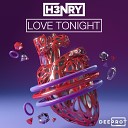 H3NRY DEEPROT - Love Tonight